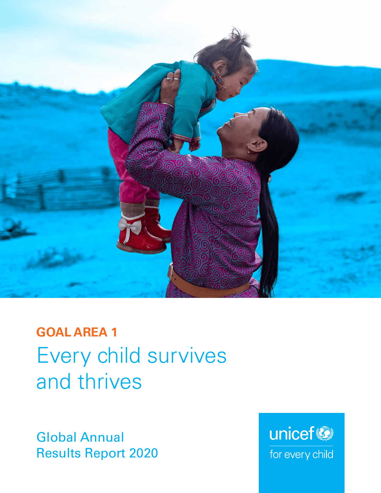 UNICEF Global Annual Results Report 2020 cover page — Goal Area 1: Every child survives and thrives